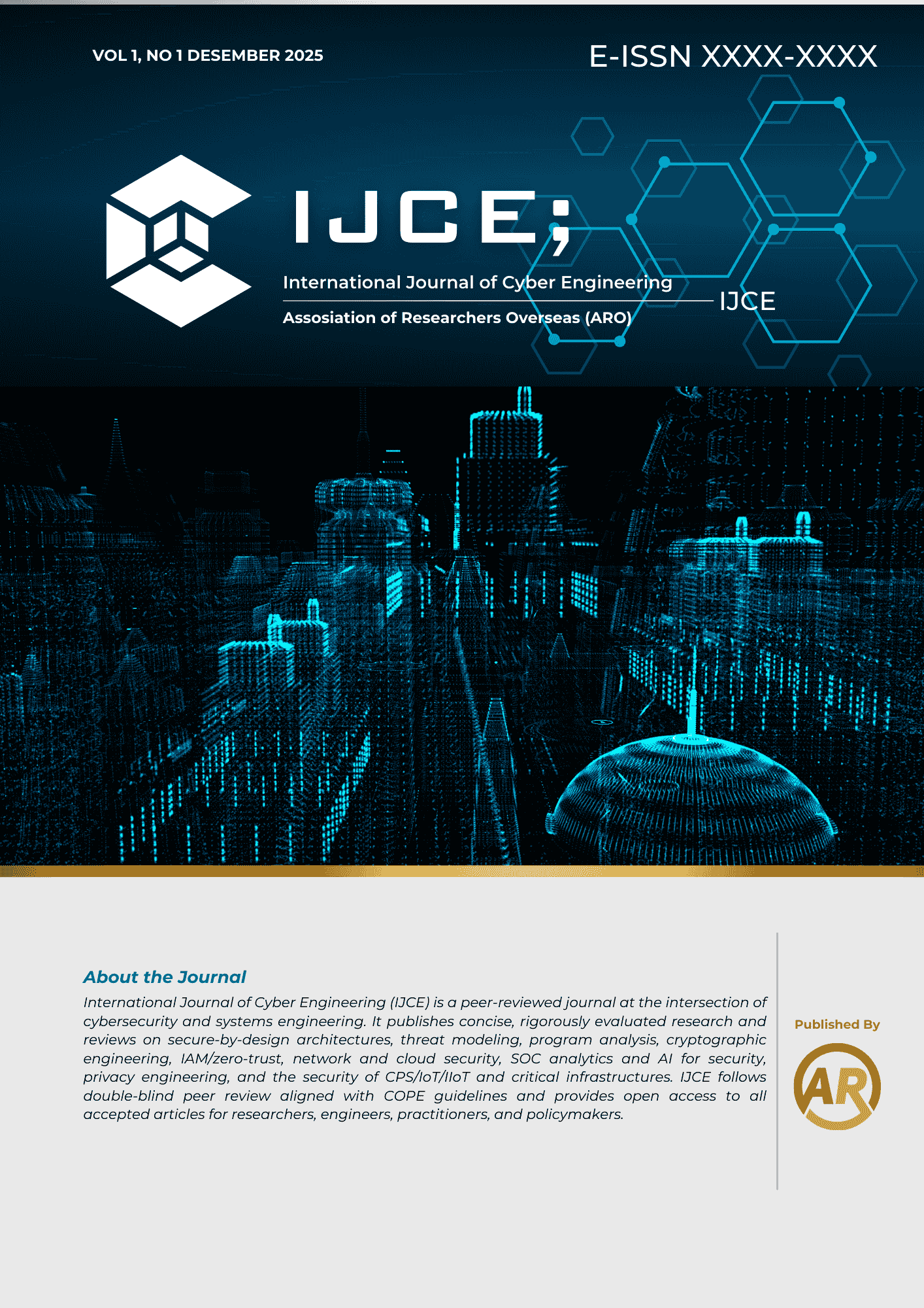 					View Vol. 1 No. 1 (2025): International Journal of Cyber Engineering
				